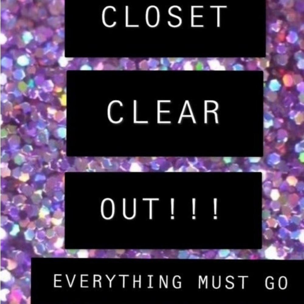 Closet Clear Out. Everything Must Go